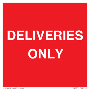 DELIVERIES ONLY
